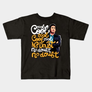 Jake Peralta Quote Kids T-Shirt